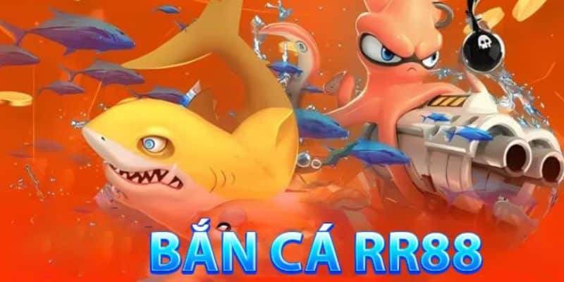 Đôi nét giới thiệu về tựa game bắn cá RR88 siêu hấp dẫn