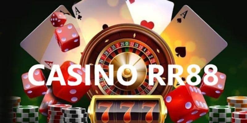 Casino là chuyên mục ăn khách nhất tại nhà cái RR88