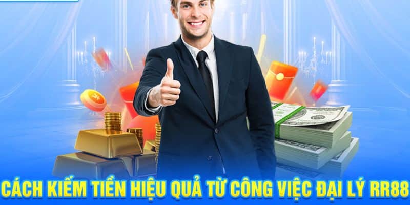 Những kinh nghiệm hữu ích khi đăng ký đại lý RR88 giúp nhận hoa hồng khủng